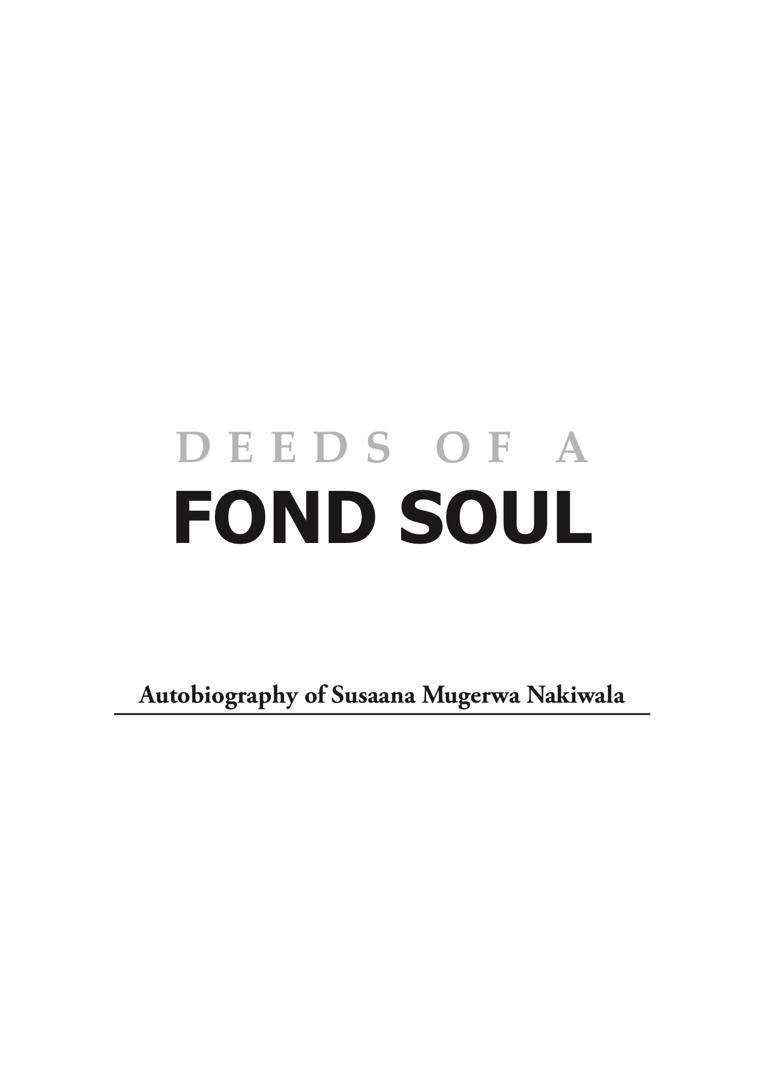 Deeds of a Fond Soul